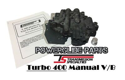 Turbo 400 full manual valve body